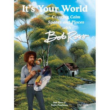 Bob Ross It's your World