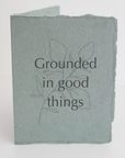 Grounded In Good Things Plant Recycled Card