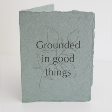 Grounded In Good Things Plant Recycled Card