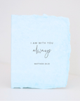 I Am With You Always Religious Greeting Card