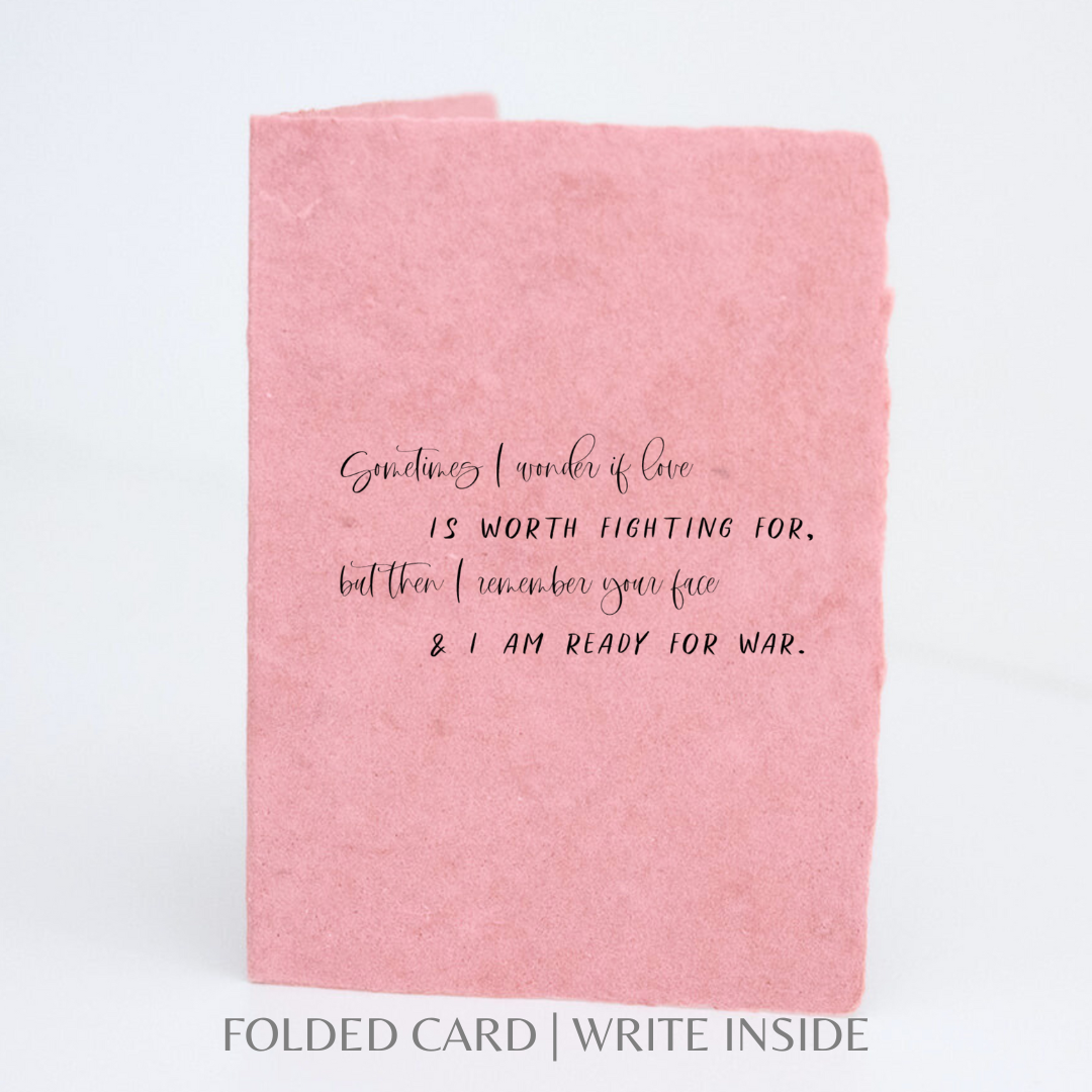 Love Worth Fighting For Folded Greeting Card