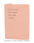 Love You The Most Greeting Card