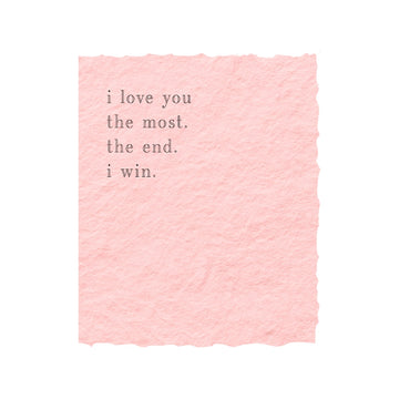 Love You The Most Greeting Card