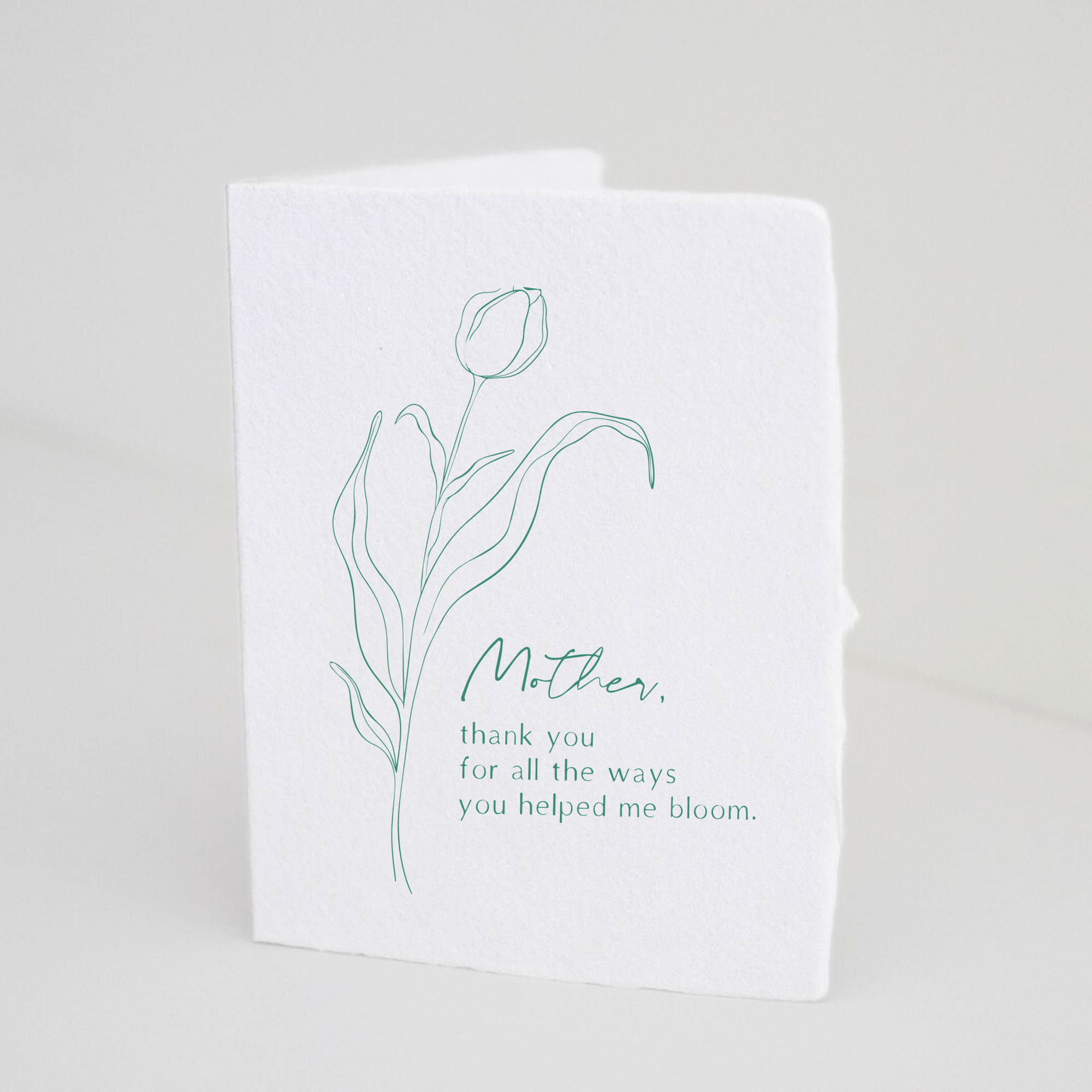 Mother You Helped Me Bloom Greeting Card