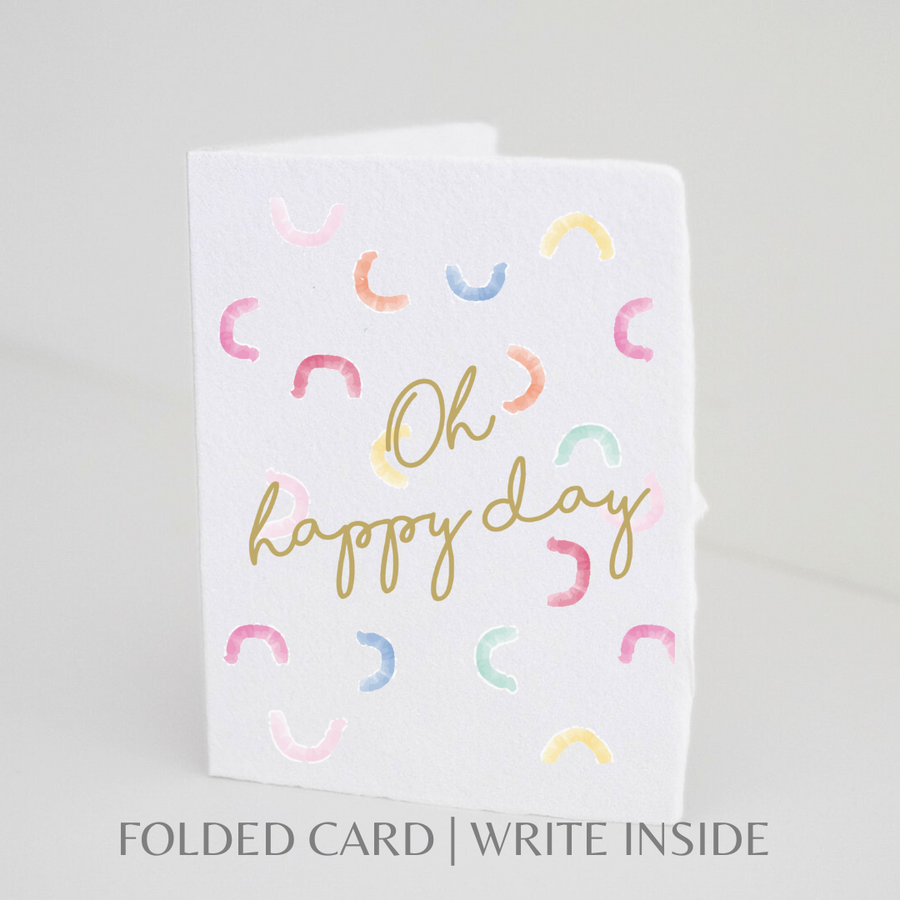 Oh Happy Day Birthday Greeting Card