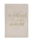 She Believed She Could Fabric Journal