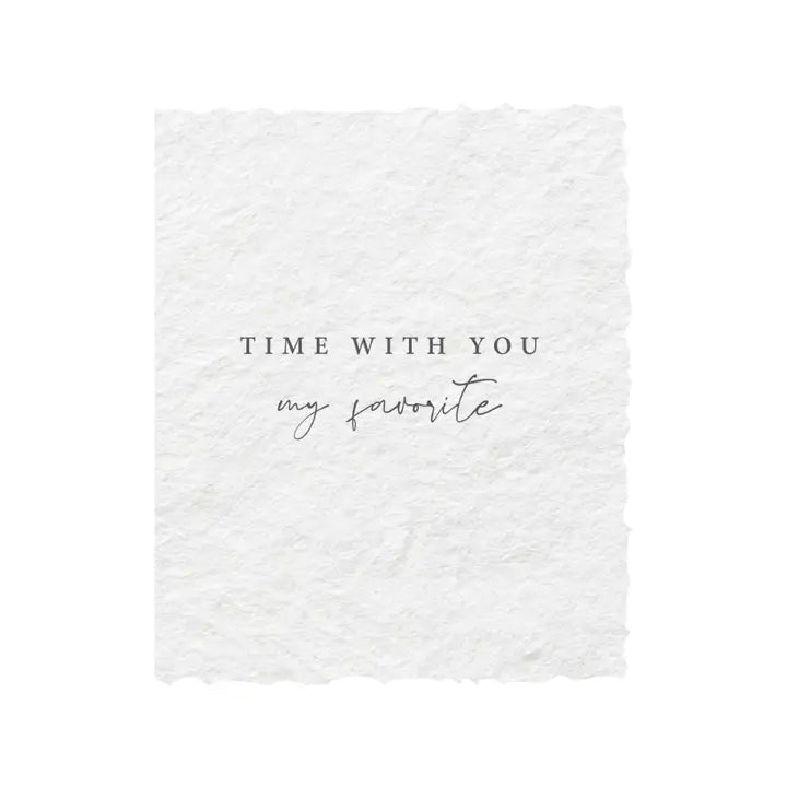 Time With You Is My Favorite Greeting Card