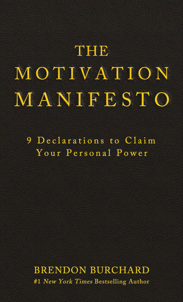 Motivation Manifesto