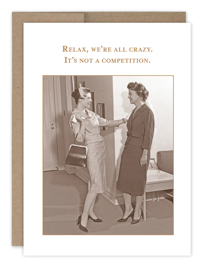 We're All Crazy Birthday Card